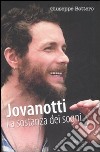 Jovanotti. La sostanza dei sogni libro