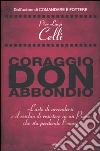 Coraggio, don Abbondio libro