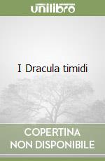 I Dracula timidi