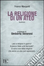 La Religione di un ateo