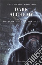 Dark alchemy libro