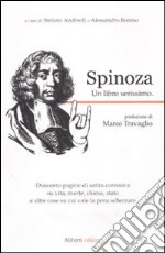 Spinoza. Un libro serissimo libro