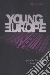 Young Europe libro