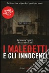 I Maledetti e gli Innocenti libro