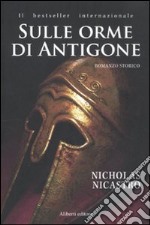 Sulle orme di Antigone libro