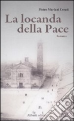 La Locanda della pace