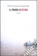 Il primo respiro libro