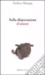 Sulla disperazione d'amore