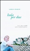 Isola per due libro