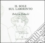 Il sole sul labirinto libro