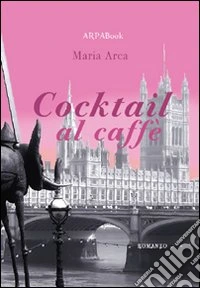 Cocktail al caffè