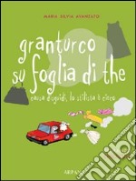 Granturco su foglia di the. Causa disguidi, lo stilista è cieco libro