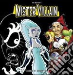 Mister Villain 3. Lacrime di ghiaccio libro