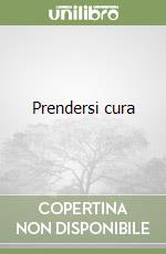 Prendersi cura