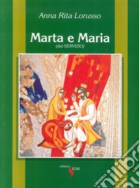 Marta e Maria (del Servizio)