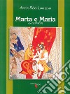 Marta e Maria (del Servizio) libro