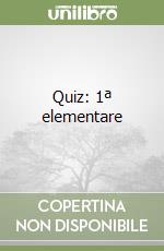 Quiz: 1ª elementare libro