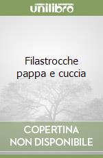 Filastrocche pappa e cuccia