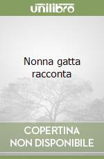 Nonna gatta racconta libro