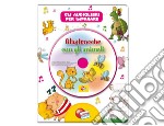 Filastrocche con gli animali. Audiolibro. CD Audio libro