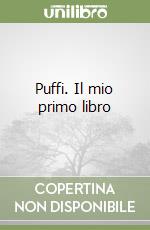 Puffi. Il mio primo libro