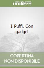 I Puffi. Con gadget