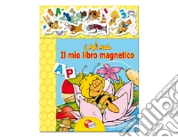 Ape Maya. Il mio libro magnetico. Ediz. illustrata libro