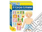 Il corpo umano. Libri gioco per sapere libro