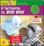 Il fantasma fa buu buu libro