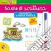 Scuola di scrittura maxi. Alfabeto e prime parole. Con gadget libro