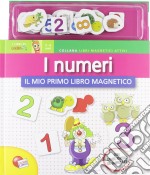 Il mio primo libro magnetico. I numeri libro