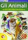 Animali. Quaderni per sapere di più. Con adesivi libro