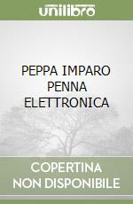 PEPPA IMPARO PENNA ELETTRONICA libro