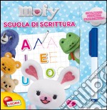 Scuola di scrittura. Mofy. Ediz. illustrata. Con gadget libro