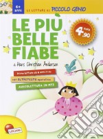 Le più belle fiabe. Con MP3 scaricabile online libro