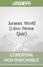 Jurassic World (Libro Penna Quiz)