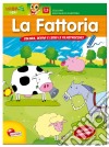 La fattoria. Maxi albo da colorare. Ediz. illustrata libro