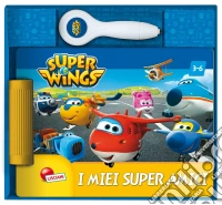 I miei super amici. Super Wings. Ediz. illustrata. Con gadget libro
