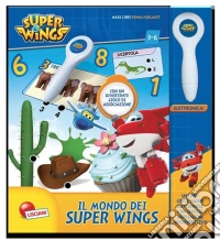 Il mondo di Super Wings. Super Wings. Maxilibro. Ediz. illustrata. Con gadget libro