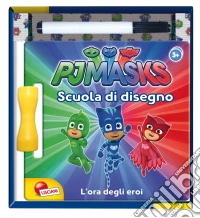 L'ora degli eroi. Pj Masks. Scuola di disegno. Con pennarello scrivi e cancella libro