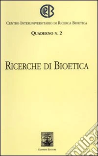 Ricerche di bioetica