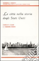 Le città nella storia degli Stati Uniti