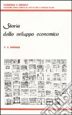 Storia dello sviluppo economico libro