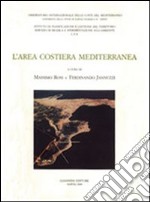 L'area costiera mediterranea libro