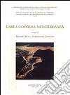 L'area costiera mediterranea libro di Rosi M. (cur.) Jannuzzi F. (cur.)