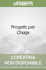 Progetti per Chiaja