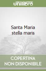 Santa Maria stella maris