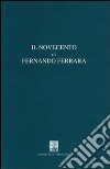 Il Novecento di Fernando Ferrara libro