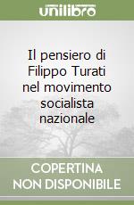 Il pensiero di Filippo Turati nel movimento socialista nazionale