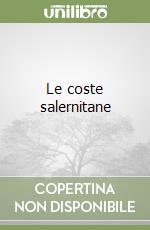 Le coste salernitane libro